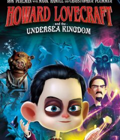فيلم Howard Lovecraft and the Kingdom of Madness 2018 مترجم