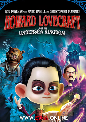 فيلم Howard Lovecraft and the Kingdom of Madness 2018 مترجم