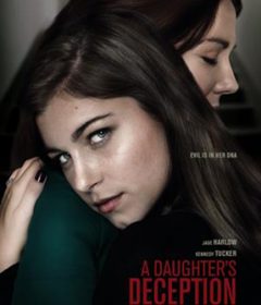 فيلم A Daughter’s Deception 2019 مترجم