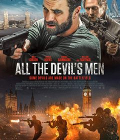 فيلم All the Devil’s Men 2018 مترجم