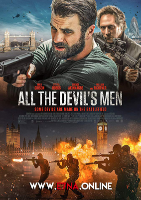فيلم All the Devil’s Men 2018 مترجم