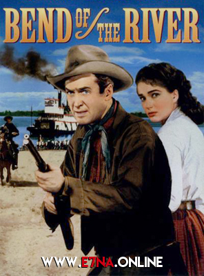 فيلم Bend of the River 1952 مترجم