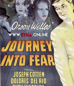 فيلم Journey Into Fear 1943 مترجم