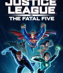 فيلم Justice League vs the Fatal Five 2019 مترجم