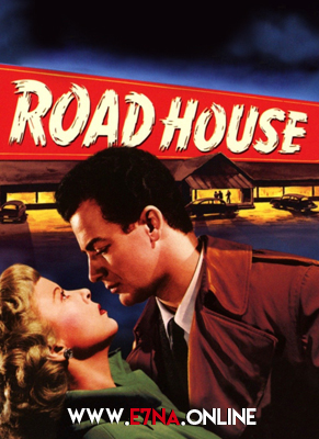 فيلم Road House 1948 مترجم