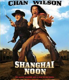 فيلم Shanghai Noon 2000 مترجم
