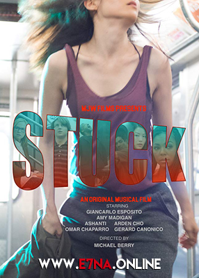فيلم Stuck 2017 مترجم