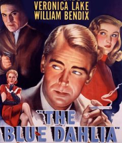 فيلم The Blue Dahlia 1946 مترجم