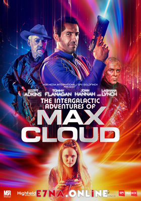 فيلم The Intergalactic Adventures of Max Cloud 2020 مترجم