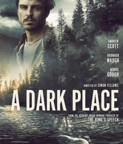 فيلم A Dark Place 2018 مترجم