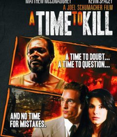 فيلم A Time to Kill 1996 مترجم