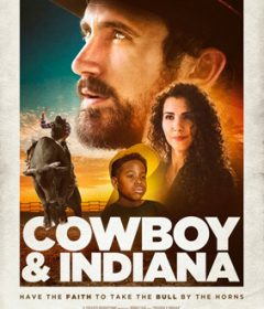 فيلم Cowboy & Indiana 2018 مترجم