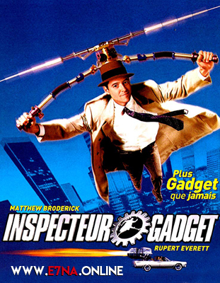 فيلم Inspector Gadget 1999 مترجم