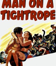 فيلم Man on a Tightrope 1953 مترجم