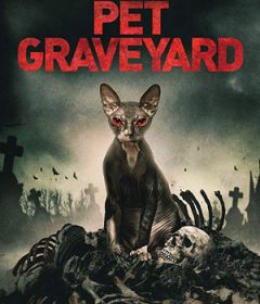 فيلم Pet Graveyard 2019 مترجم