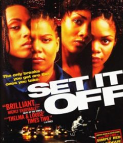 فيلم Set It Off 1996 مترجم