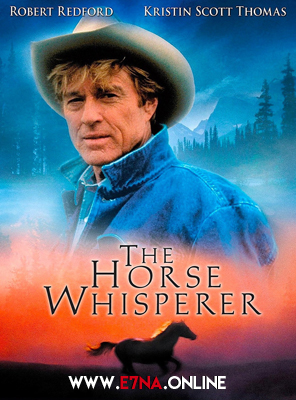 فيلم The Horse Whisperer 1998 مترجم