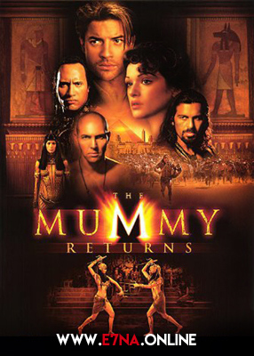 فيلم The Mummy Returns 2001 مترجم