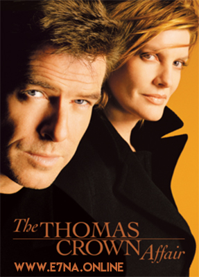 فيلم The Thomas Crown Affair 1999 مترجم