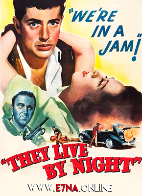 فيلم They Live by Night 1948 مترجم