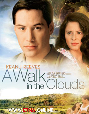 فيلم A Walk in the Clouds 1995 مترجم