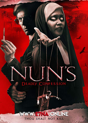 فيلم Nun’s Deadly Confession 2019 مترجم