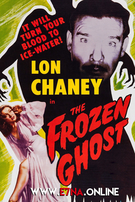 فيلم The Frozen Ghost 1945 مترجم