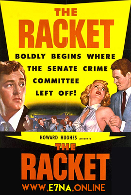فيلم The Racket 1951 مترجم