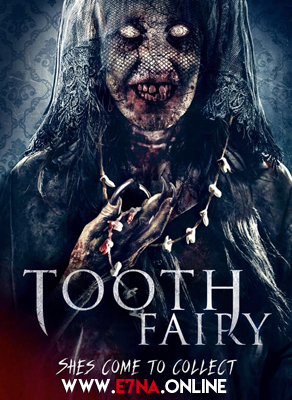 فيلم Tooth Fairy 2019 مترجم
