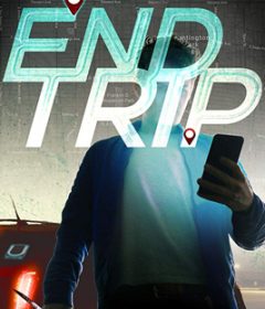 فيلم End Trip 2018 مترجم