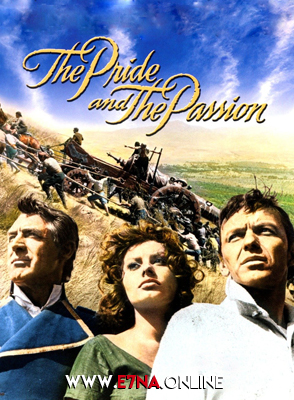 فيلم The Pride and the Passion 1957 مترجم