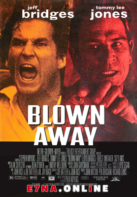فيلم Blown Away 1994 مترجم