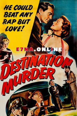 فيلم Destination Murder 1950 مترجم