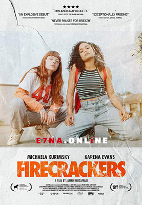 فيلم Firecrackers 2018 مترجم