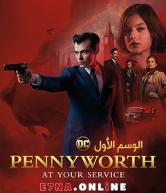 Pennyworth S01 الحلقة 6 مترجمة