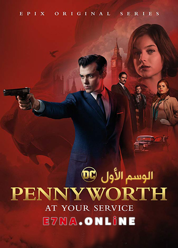 Pennyworth S01 الحلقة 3 مترجمة