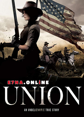 فيلم Union 2018 مترجم