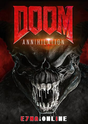 فيلم Doom Annihilation 2019 مترجم