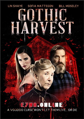 فيلم Gothic Harvest 2018 مترجم