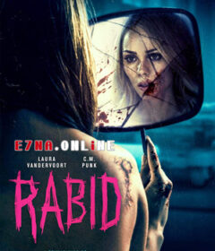 فيلم Rabid 2019 مترجم
