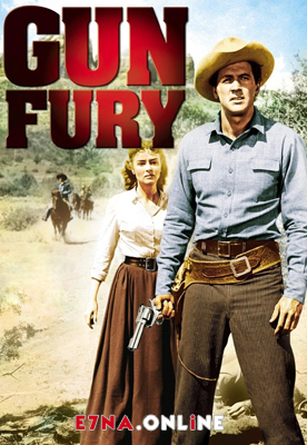 فيلم Gun Fury 1953 مترجم