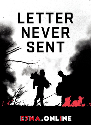 فيلم Letter Never Sent 1960 مترجم