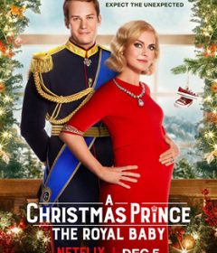 فيلم A Christmas Prince The Royal Baby 2019 مترجم