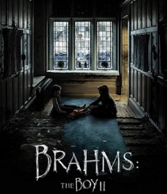 فيلم Brahms The Boy II 2020 مترجم
