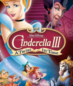 فيلم Cinderella 3 A Twist in Time 2007 Arabic مدبلج