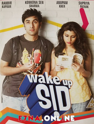 فيلم Wake Up Sid 2009 مترجم