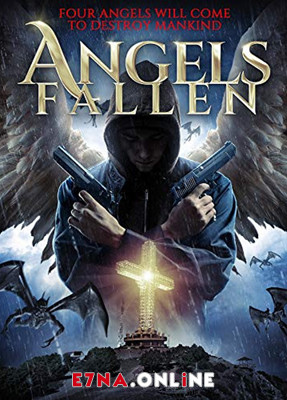 فيلم Angels Fallen 2020 مترجم