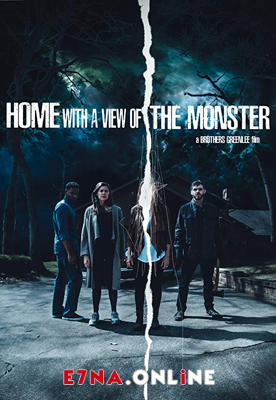 فيلم Home with a View of the Monster 2019 مترجم