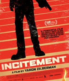 فيلم Incitement 2019 مترجم