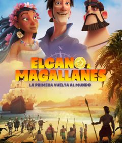 فيلم Elcano & Magallanes First Trip Around the World 2019 مترجم